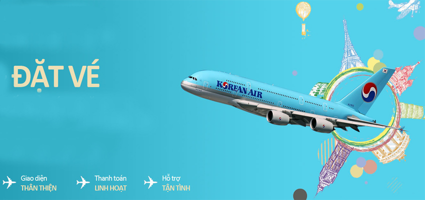 Vé máy bay đi Mỹ hãng Korean Air Vé máy bay đi Mỹ hãng Korean Air